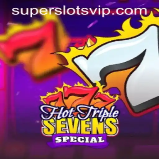 Exploring the Excitement of HotTripleSevensSpecial: A Super Slots Adventure