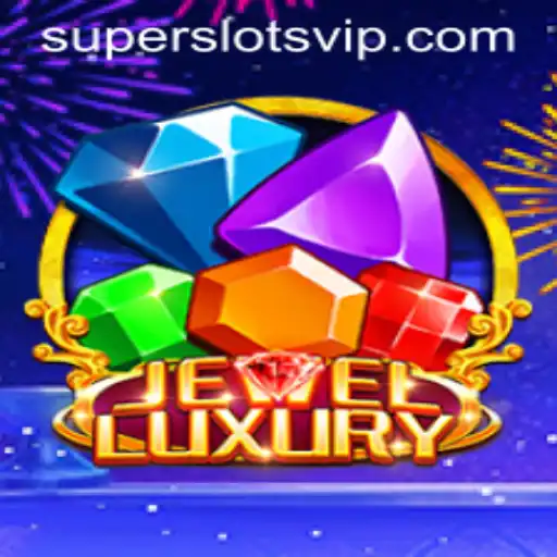 JewelLuxury: Exploring the Thrills of Super Slots