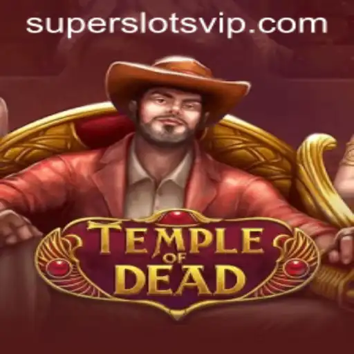 Explore the Excitement of TempleofDead Super Slots